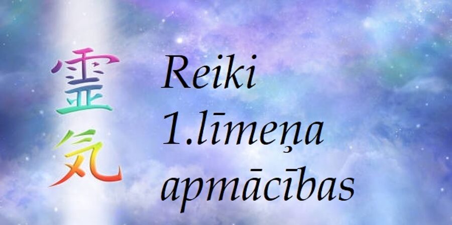Reiki 1.līmeņa apmācības